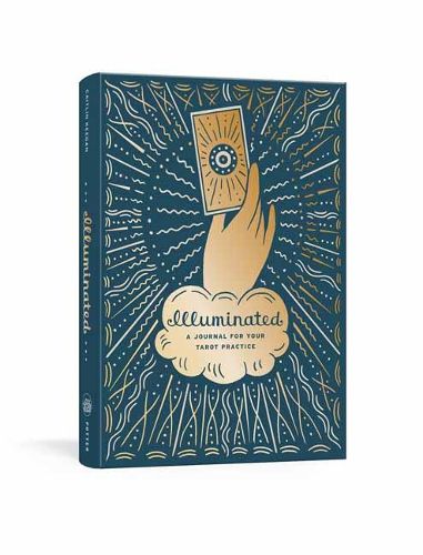 Cover image for Illuminated: A Journal for Your Tarot Practice