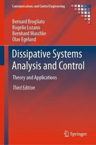 Cover image for Dissipative Systems Analysis and Control: Theory and Applications