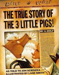 Cover image for The True Story of the 3 Little Pigs