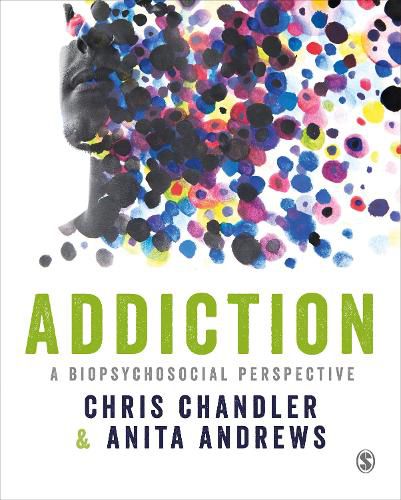 Cover image for Addiction: A biopsychosocial perspective