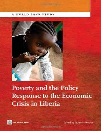 Cover image for Poverty and the Policy Response to the Economic Crisis in Liberia