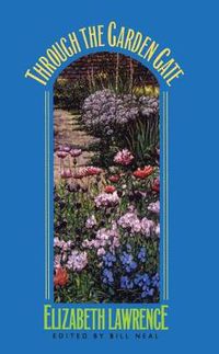 Cover image for Through the Garden Gate