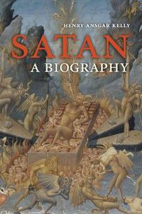 Cover image for Satan: A Biography