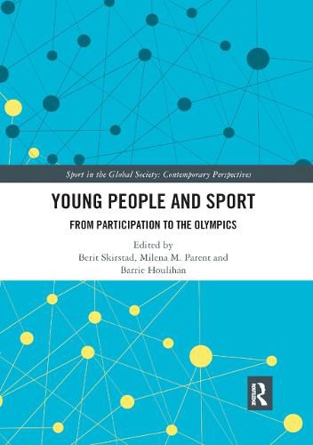 Cover image for Young People and Sport: From Participation to the Olympics