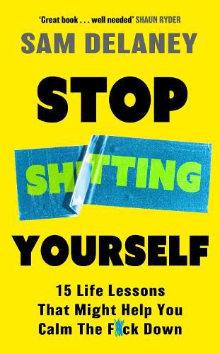 Cover image for Stop Sh*tting Yourself