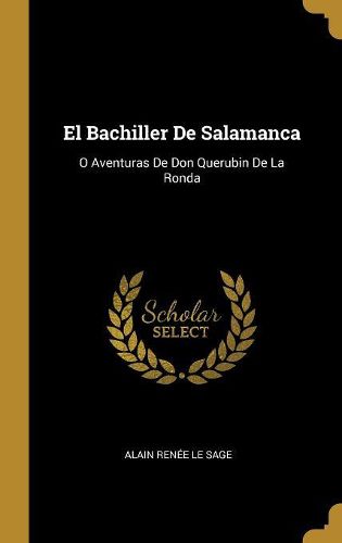 Cover image for El Bachiller De Salamanca