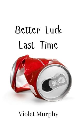 Cover image for Better Luck Last Time