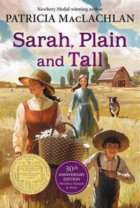 Cover image for Sarah, Plain and Tall: 30th Anniversary Edition
