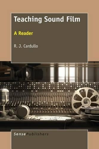 Cover image for Teaching Sound Film: A Reader