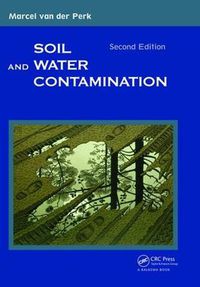 Cover image for Soil and Water Contamination