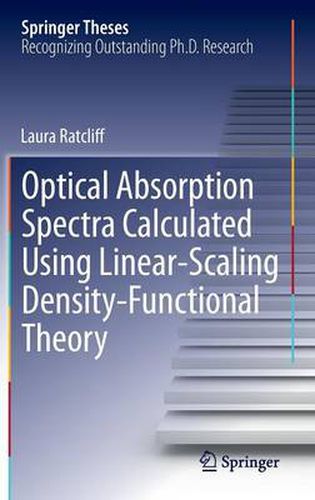 Cover image for Optical Absorption Spectra Calculated Using Linear-Scaling Density-Functional Theory