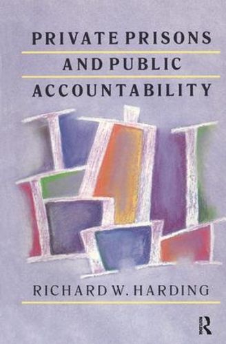 Cover image for Private Prisons and Public Accountability