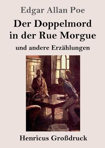 Cover image for Der Doppelmord in der Rue Morgue (Grossdruck): und andere Erzahlungen