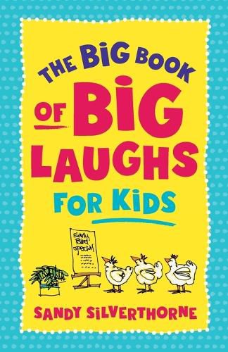 The Big Book of Big Laughs for Kids