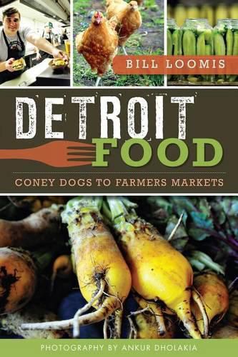 Cover image for Detroit Food: Coney Dogs to Farmers Markets