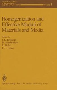 Cover image for Homogenization and Effective Moduli of Materials and Media