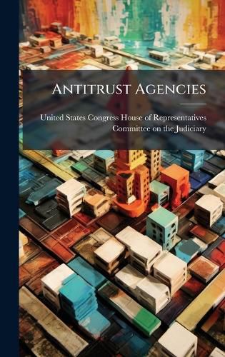 Cover image for Antitrust Agencies