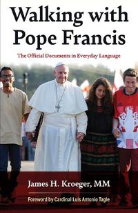 Cover image for Walking With Pope Francis