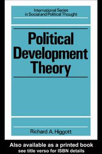 Cover image for Political Development Theory: The Contemporary Debate
