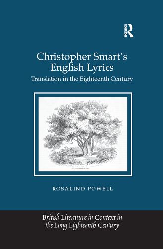 Christopher Smart's English Lyrics: Translation in the Eighteenth Century