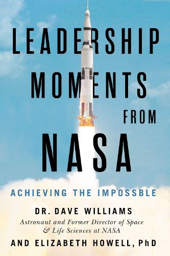 Cover image for Leadership Moments From NASA: Achieving the Impossible