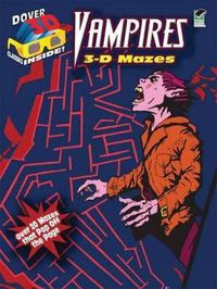 Cover image for Vampires: 3-D Mazes