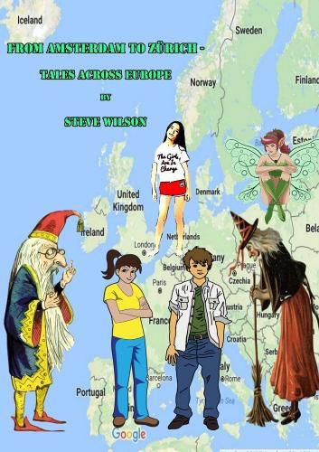 Cover image for From Amsterdam to Zurich - Tales Across Europe