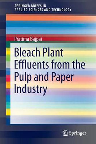 Cover image for Bleach Plant Effluents from the Pulp and Paper Industry