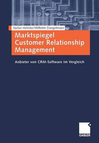 Cover image for Marktspiegel Customer Relationship Management: Anbieter Von Crm-Software Im Vergleich