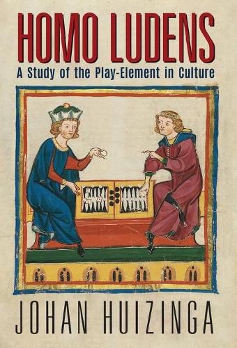 Cover image for Homo Ludens: A Study of the Play-Element in Culture