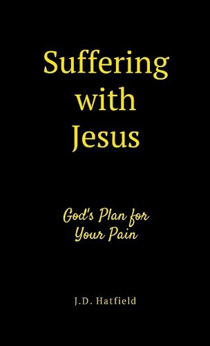 Cover image for Suffering with Jesus