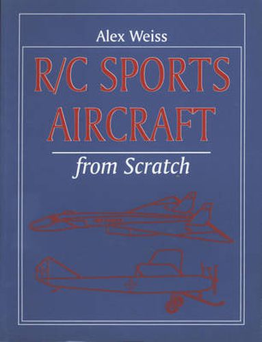 R/C Sports Aircraft from Scratch