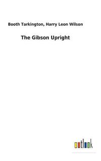 Cover image for The Gibson Upright