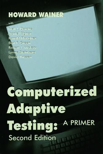 Cover image for Computerized Adaptive Testing: A Primer