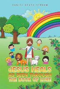 Cover image for Jesus Heals