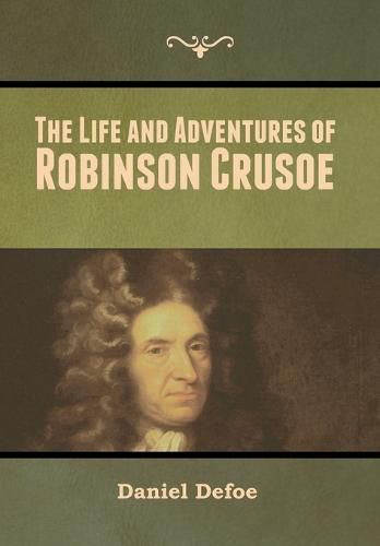 Cover image for The Life and Adventures of Robinson Crusoe