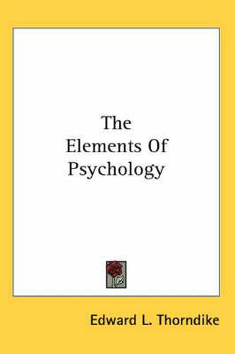 Cover image for The Elements of Psychology