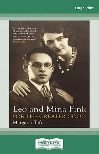 Leo and Mina Fink: For the Greater Good