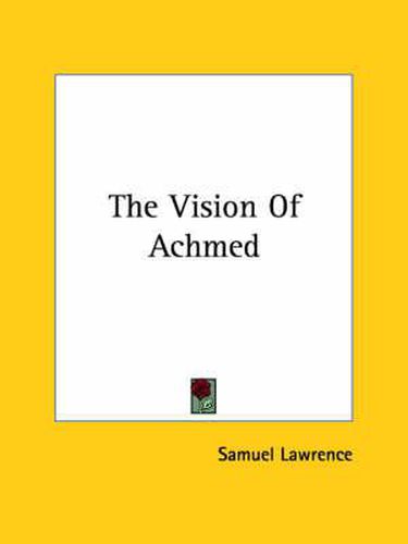 Cover image for The Vision of Achmed