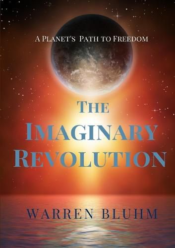 The Imaginary Revolution