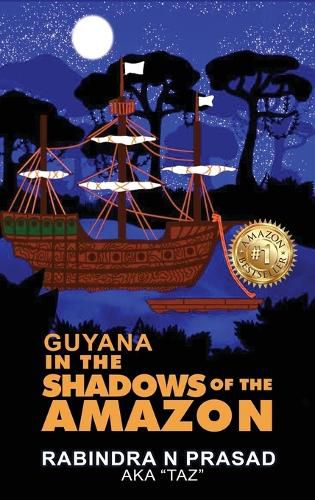 Cover image for Guyana in the Shadows of the Amazon