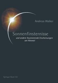 Cover image for Sonnenfinsternisse: Und Andere Faszinierende Erscheinungen Am Himmel