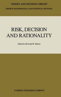 Cover image for Risk, Decision and Rationality