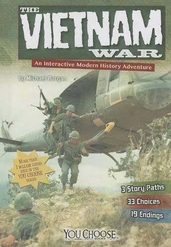 Cover image for The Vietnam War: An Interactive Modern History Adventure