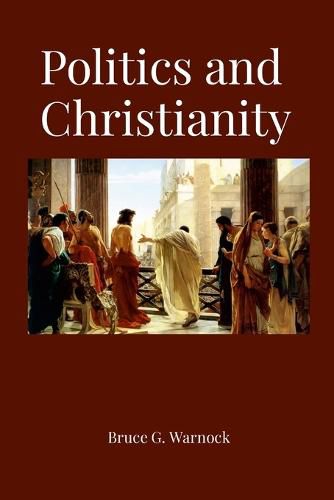 Cover image for Politics and Christianity