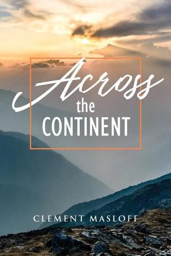Cover image for Across the Continent