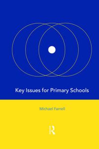 Cover image for Key Issues for Primary Schools