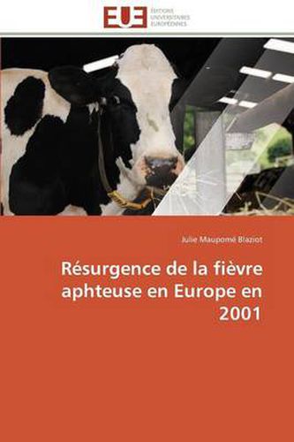 Cover image for R surgence de la Fi vre Aphteuse En Europe En 2001