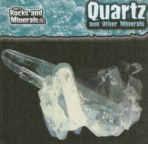 Cover image for Quartz and Other Minerals