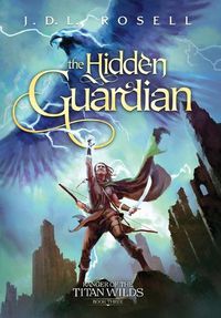 Cover image for The Hidden Guardian
